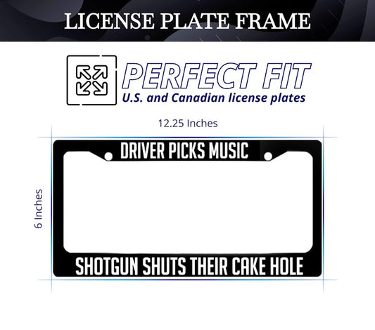 6x12.25 Inch License Plate Frame with 2 Holes and Screws Driver Picks Music Shotgun Shuts Their Cake Hole - Black Plate Frames Auto Car Accessoriesn