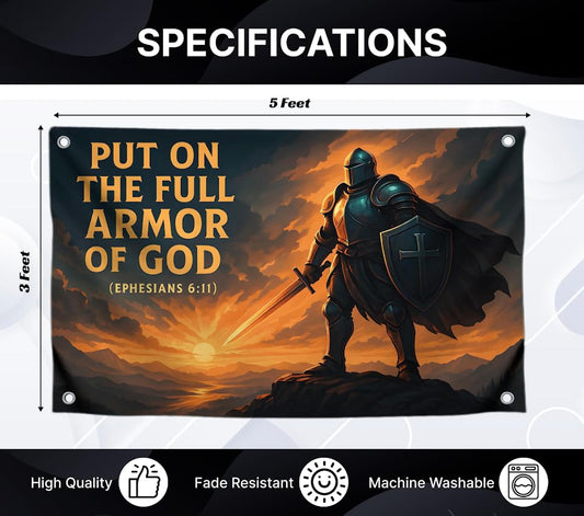 3x5 Feet Flags with Quote "Put on the Full Armor" with Four Brass Grommets - Single Sided Easter Decorations Poster - Polyester Funny Tapestry