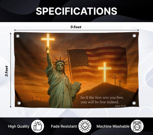 3x5 Feet Statue Liberty Flag with Quote - "So If the Son Sets You Free You Will Be Free Indeed" with 4 Brass Grommets - Polyester Flags for Room