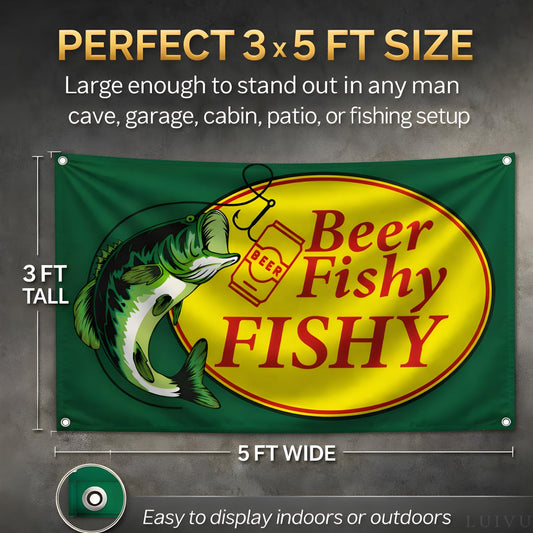 3x5 ft Beer Fishy Fishy Flag – Funny Fishing & Man Cave Banner