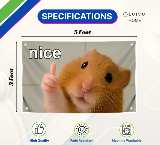 3x5 Feet Funny Flag Picture of Hamster with Inscription "Nice" Four Brass Grommets - Single Sided Cool Banner for Room - Funny Polyester Tapestry