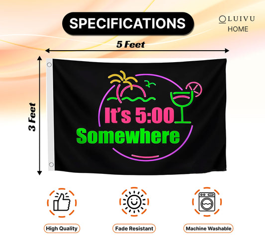 3x5 Ft It's 5 O'Clock Somewhere Polyester Flag with 2 Grommets - Pub Advertising Single Sided Banner - Tropical Summer Beach Drinking