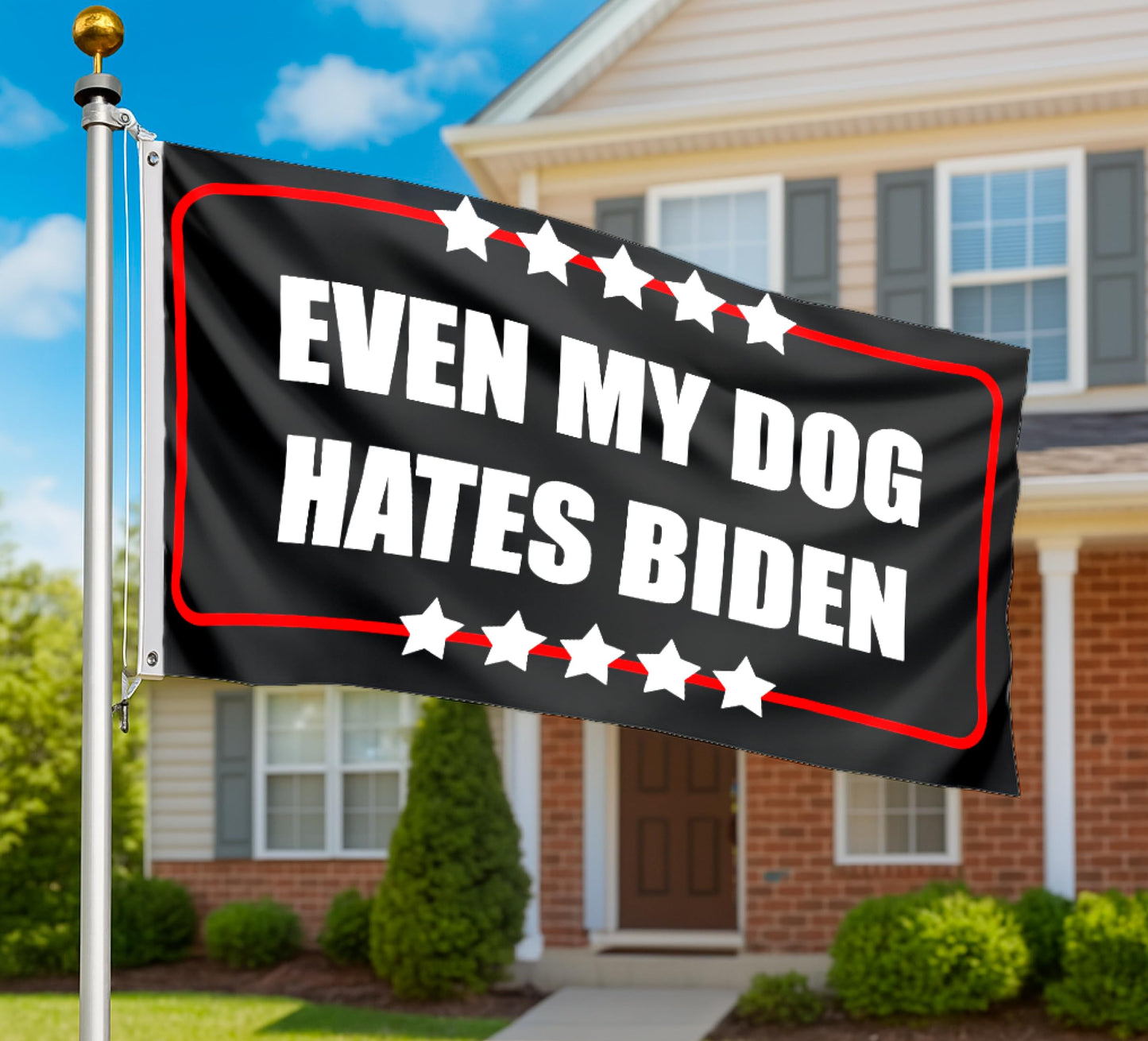 3x5 Feet Even My Dog Hates Biden Polyester Flag with 2 Grommets - Funny Anti Biden Humorous Sarcastic Political Joke Conservative Posters