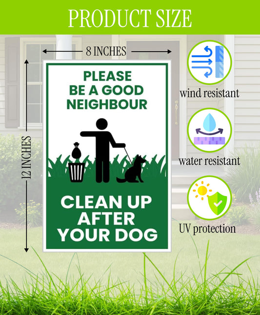 3X Single Sided 12х8 inch Clean Up After Your Dog Plastic Sign with Metal H-Stakes - Be a Good Neighbor Sign - Pick Up Your Dog Poop Signs