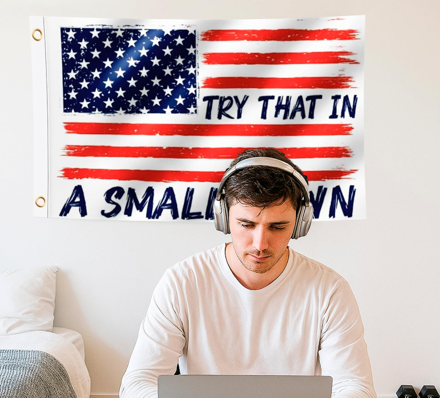 3x5 Feet Try That In A Small Town Flags - For Room Teen Popular - Outdoor Positive Tapestry For Dorm Banner - American flag banners for outside