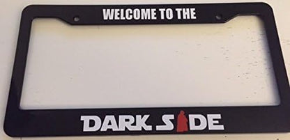 6x12.25 Inch Car License Plate Frame Welcome to The Darkside - Black with Red Combo License Plate Frame with 2 Holes and Screws
