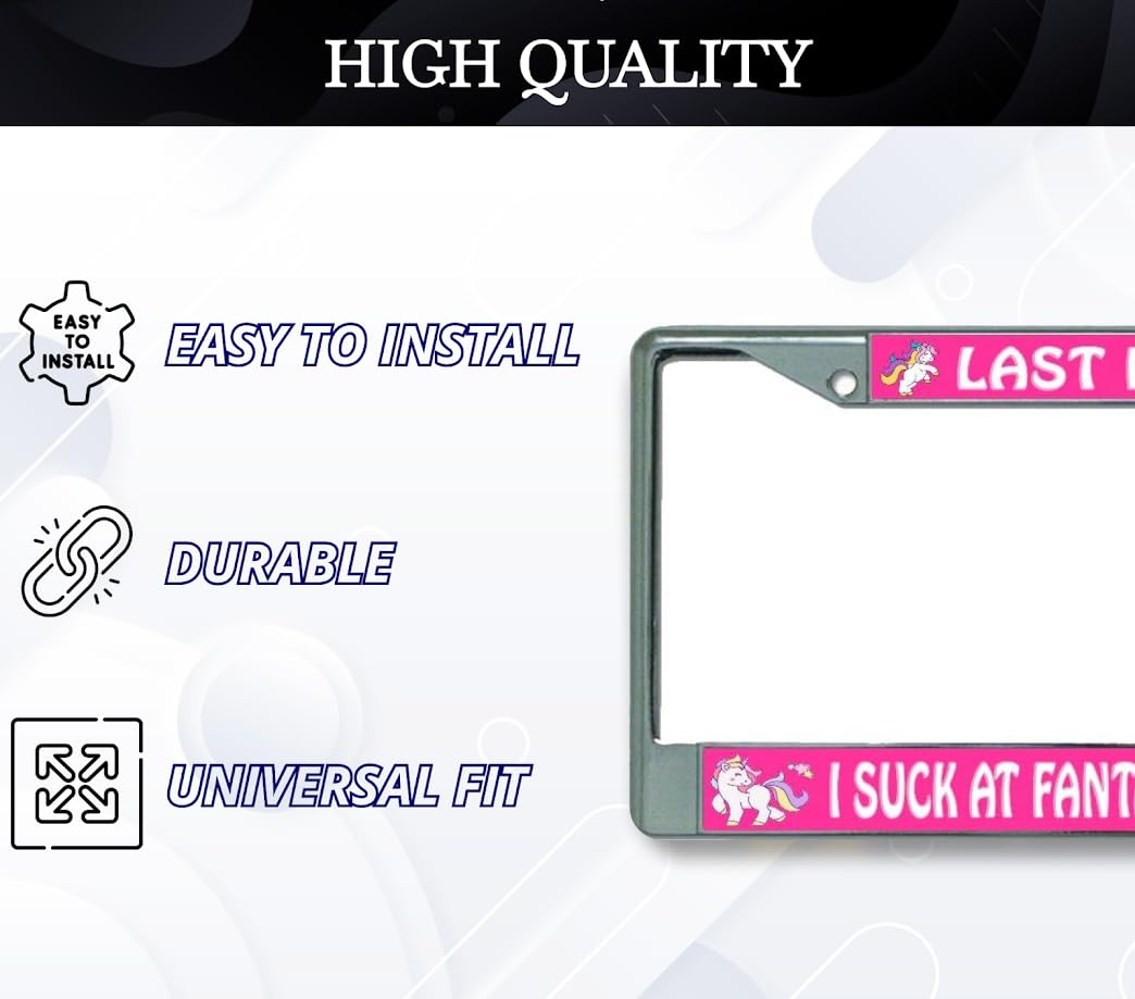 6x12.25 in Last Place – I Suck at Fantasy Football License Plate Frame – Chrome