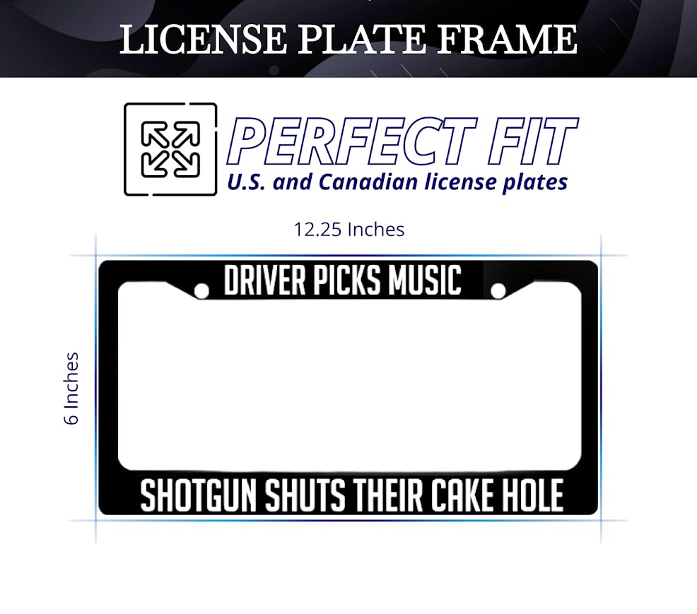 6x12.25 Inch License Plate Frame with 2 Holes and Screws Driver Picks Music Shotgun Shuts Their Cake Hole - Black Plate Frames Auto Car Accessoriesn