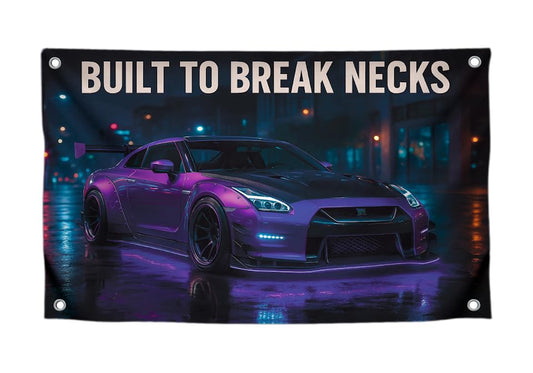3x5 Feet Huge Cars Banner Quote Flag "Built to Break Necks" with Four Brass Grommets - Polyester Strong Banners for Wall Aesthetic Decor