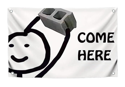 3x5 Ft Single Sided Flag with 4 Brass Grommets - Meme Polyester Flag with an Element of Black Humor "Come Here" - Cool Banner With Ironic Illustration