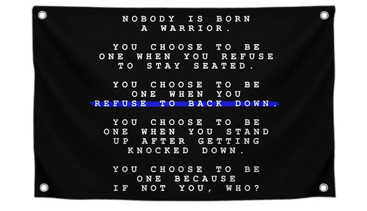 3x5 Ft Single Sided Flag "Nobody Is Born A Warrior" with 4 Grommets - Academy Graduation Wall Single Sided Polyester Flags - Cool Inspirational