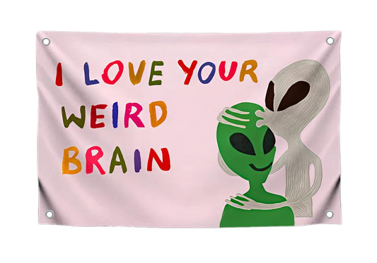 3x5 Feet Funny Alien Flag with Quote "I Love Your Weird Brain" with Four Brass Grommets - Single Sided Polyester Funny Banner for Outdoor and Indoor