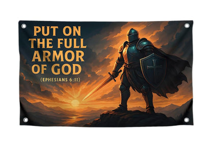 3x5 Feet Flags with Quote "Put on the Full Armor" with Four Brass Grommets - Single Sided Easter Decorations Poster - Polyester Funny Tapestry