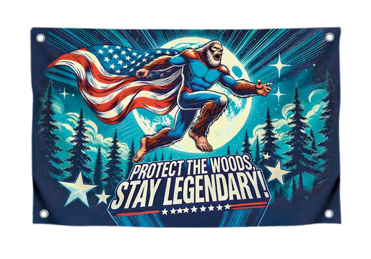 3x5 Ft Single Sided Polyester Banner with Quote “Protect the Woods, Stay Legendary” - Cool Tapestry with Four Brass Grommets