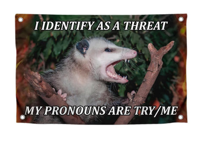 3x5 Feet Funny Rat Flag with Quote "I Identify As A Threat My Pronouns Are Try/Me" with Four Brass Grommets - Single Sided Meme Flag for Wall