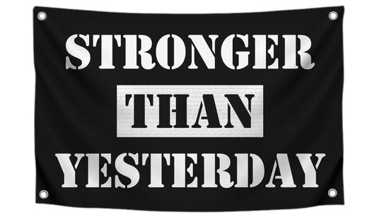 3x5 Ft Stronger Than Yesterday Polyester Flags with 4 Grommets - Motivational Fitness Inspirational Single Sided Flag for Home or Gym