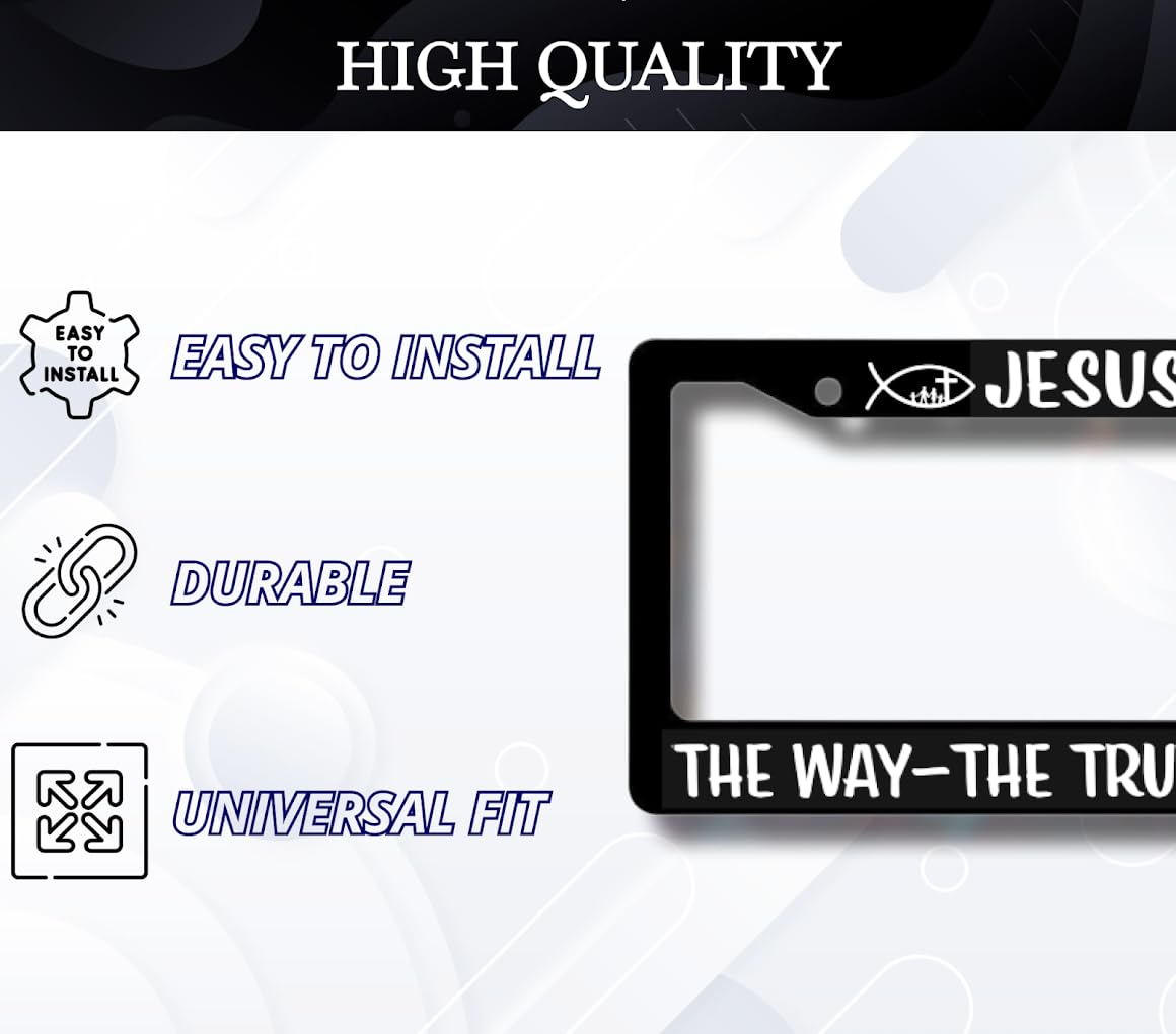 Black Car License Plate Frame 6x12.25 Inch - Stainless Steel Frame - for US Standard License Plate Jesus The Way The Truth The Life Christian