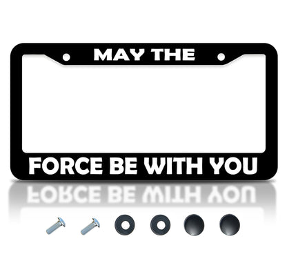 6x12.25 in May The Force Be With You License Plate Frame – Stainless Steel