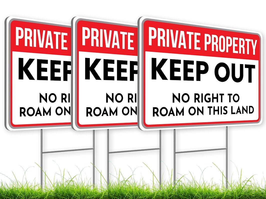 3X Private Property Plastic Sign with Stake - 12x8 Inches Keep Out Double Sided Signs - No Right to Roam On This Land - for Property Protection