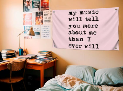 3x5 Feet Positive Flag with Quote "My Music Will Tell You More About Me Than I Ever Will" with Four Brass Grommets - Single Sided Funny Flag for Wall