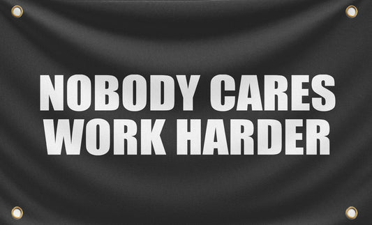 3x5 Feet Nobody Cares Motivational Gym Polyester Banner with 4 Grommets - Inspire Your Workout with this Flag - Fitness Wall Single Sided Decor
