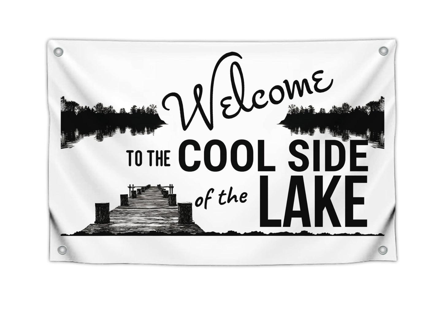 3x5 Feet Welcome to The Lake Polyester Flag with 4 Brass Grommets - Decorations House or Home Wall Flags for Indoor/Outdoor.Welcome Lake Funny Posters