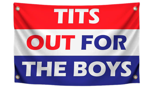 3x5 Feet Tits Tots Out for the Boys Flag with 4 Brass Grommets - Cool Single Sided Flags for College Dorm Room Guys Man Cave Frat Bedroom