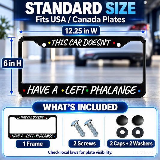 6x12.25 in This Car Doesn't Have a Left Phalange License Plate Frame – Stainless Steel