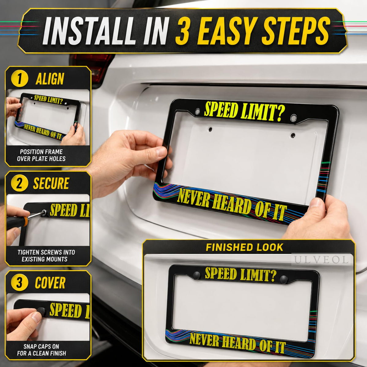 6x12 in Speed Limit? Never Heard of It License Plate Frame – Funny Quote