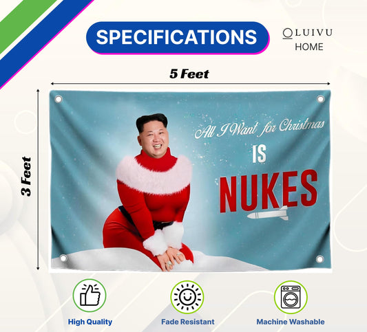 3x5 Ft Kim Meme Polyester Flag with Four Brass Grommets - Single Sided Banner All I Want for Christmas is Nukes - Funny Flag for College Party