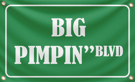 3x5 Feet Big Pimpin'Blvd Funny Quote Single Sided Flag with Four Brass Grommets - Funny Flags Tapestries Polyester Banner for College Dorm