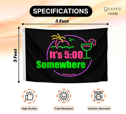 3x5 Ft It's 5 O'Clock Somewhere Polyester Flag with 2 Grommets - Pub Advertising Single Sided Banner - Tropical Summer Beach Drinking