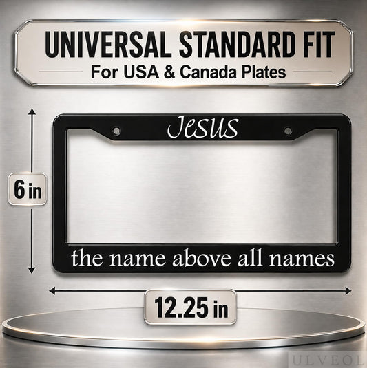 6x12.25 in Jesus The Name Above All Names License Plate Frame – Black Aluminum