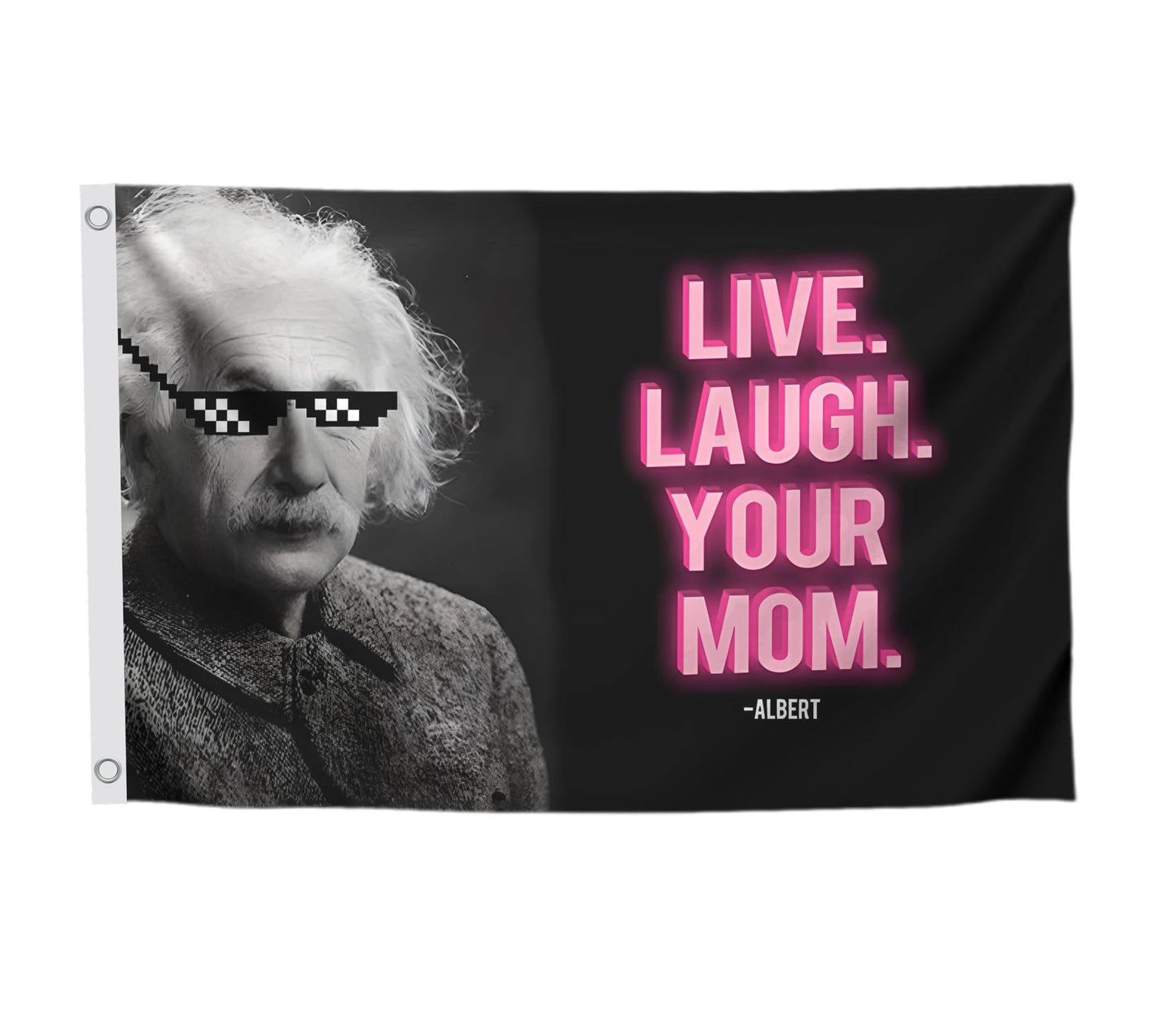3x5 Feet 100% Lightweight Polyester Flag - Live Laugh Your Mom Single Sided Flag - Funny, Cool with 2 Brass Grommets Flags for Decor Room