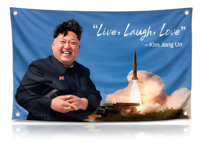 3x5 Feet 100% Lightweight Polyester Flag - Live Love Laugh Kim Jong Flags with Four Brass Grommet - Funny, Cool Single Sided Flag for Decor Boys Room