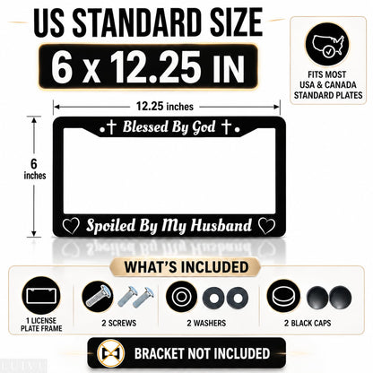 6x12.25 in Blessed by God, Spoiled by My Husband License Plate Frame – Black