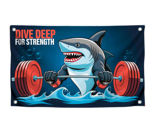 3x5 Feet Motivation Shark Quote Flag "Dive Deep For Strength" with Four Brass Grommets - Motivationl Wall Art Poster for Home or Office
