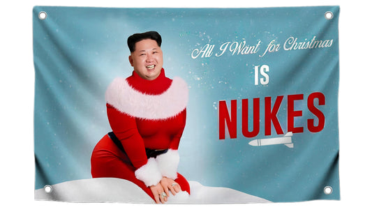 3x5 Ft Kim Meme Polyester Flag with Four Brass Grommets - Single Sided Banner All I Want for Christmas is Nukes - Funny Flag for College Party