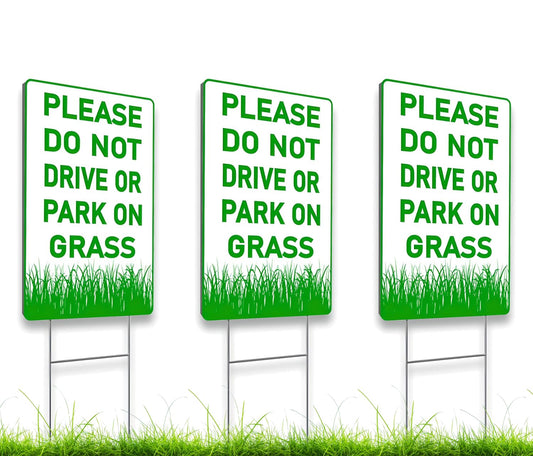 12х8 inch 3X Please Do Not Drive Or Park On Grass Double Sided Plastic Signs with Metal Wire H-Stakes