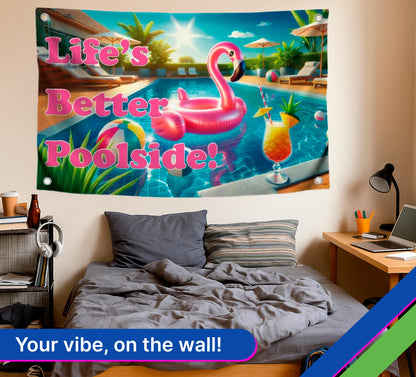 3x5 Life’s Better Poolside Flag with 4 Grommets - Tropical Pool Banner for Summer Vibes - Fun Poolside Decoration for Backyard or Beach House