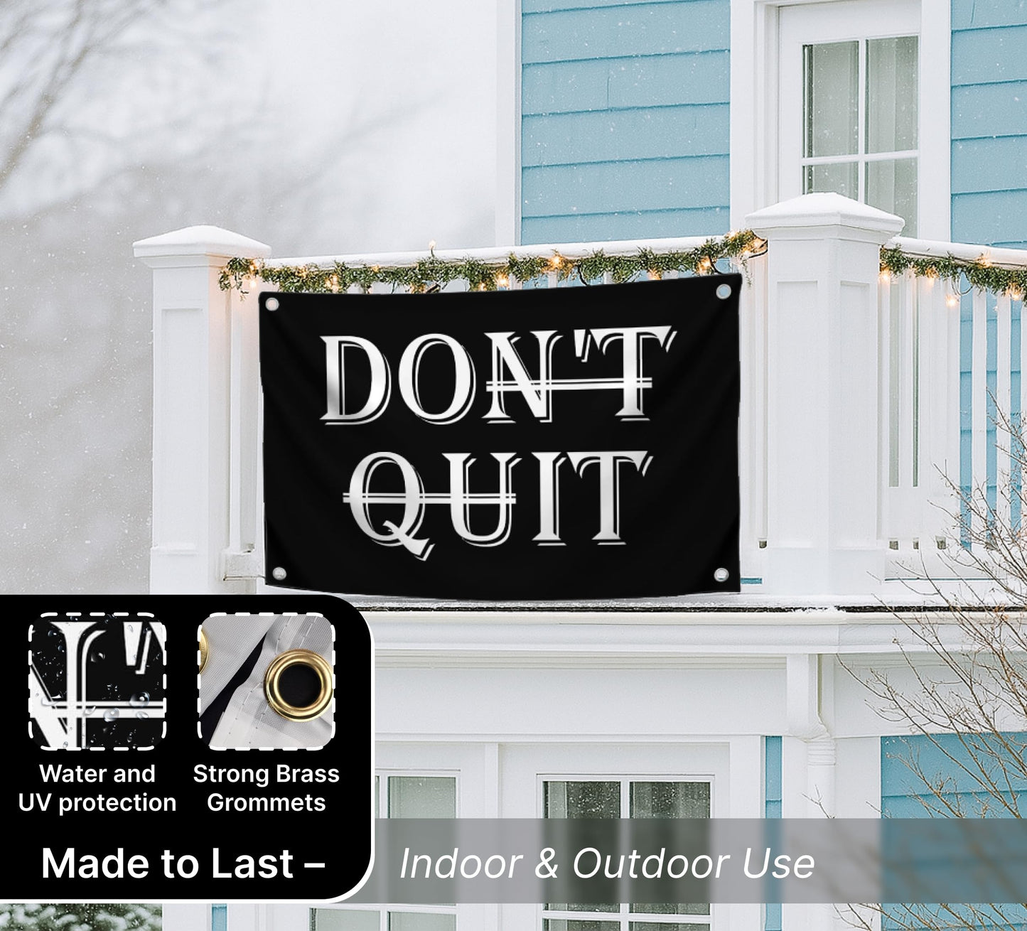 3x5 Feet Inspirational Quotes "Don’t Quit" Polyester Single Sided Flag with 4 Grommets - Motivational Wall Art for Bedroom Decoration