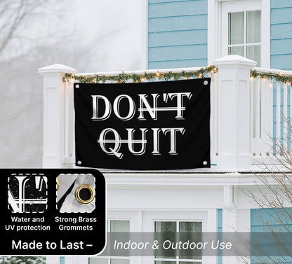 3x5 Feet Inspirational Quotes "Don’t Quit" Polyester Single Sided Flag with 4 Grommets - Motivational Wall Art for Bedroom Decoration