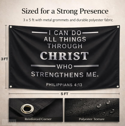 3x5 ft Christian Bible Verse Flag – Philippians 4:13, Black Polyester Wall Banner with 4 Grommets