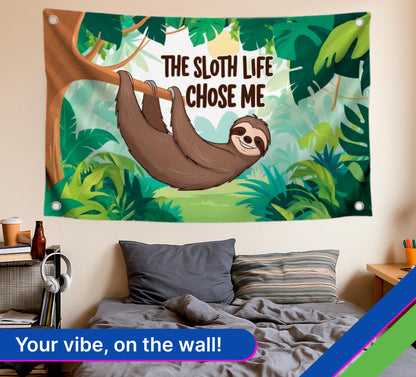 3x5 Feet Funny Animals Flag "The Sloth Life Chose Me" with 4 Brass Grommets - Banner Depicting a Sloth Hanging From a Tree in The Jungle