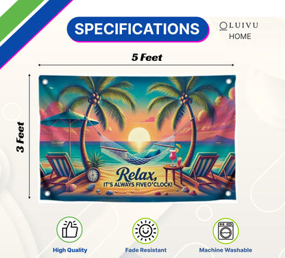 3x5 Ft Single Sided Flag with 4 Brass Grommets - "Relax It's Always Five O'Clock" Relax Time - Hammock and Beach Scene - Tropical Sunset Polyester