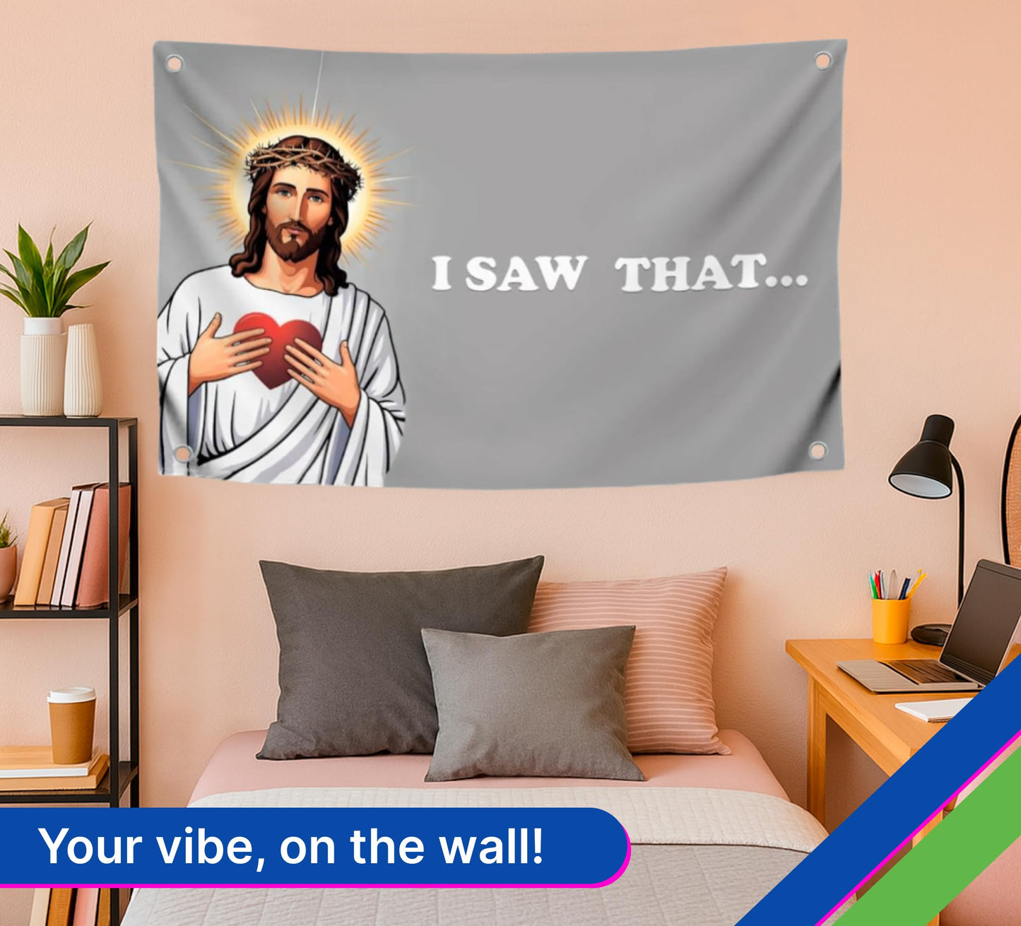 3x5 Ft Tapestry Polyester Flag "I Saw That" with Four Brass Grommets - Funny Tapestry Flag Wall Decor for Home - Tapestries Banners for College Dorm