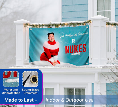 3x5 Ft Kim Meme Polyester Flag with Four Brass Grommets - Single Sided Banner All I Want for Christmas is Nukes - Funny Flag for College Party
