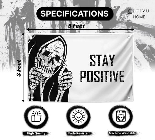 3x5 Feet Funny Flag "Stay Positive" with Four Brass Grommets - Vintage Skull Wall Decor for Home - Retro Halloween Decoration for Bedroom