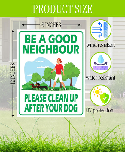 12х8 inch 3X Plastic Sign Clean Up After Your Dog with Metal Wire H-Stakes - Be a Good Neighbor Double Sided Signs Clean Up After Your Pet