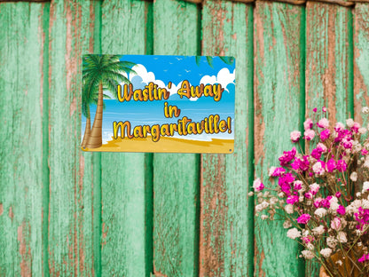 8x12 inch Wasting Away in Margaritavilla Sign - All Weather Metal Beach Bar - Welcome Pool Hot Tub Happy Hour Island Décor She Shed